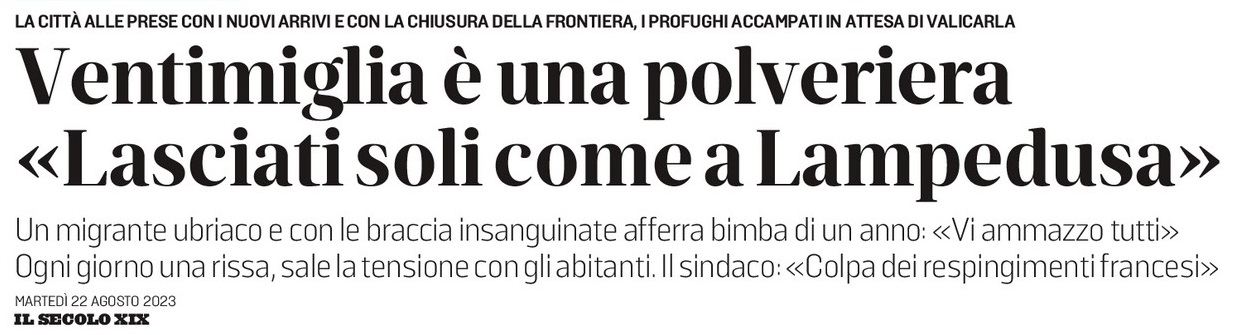 2023 08 22 migratori teppismo Ventimiglia africano insanguinato afferra bimba di un anno titolo Il Secolo XIX